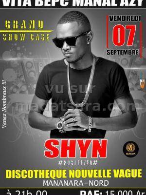 Shyn en show case Discothèque Nouvelle Vague Mananara