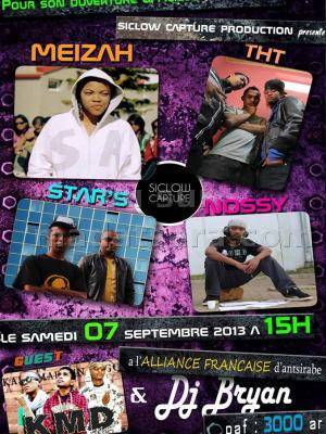 Siclow Capture Production présente THT, Meizah, Star's à l'Alliance Française d'Antsirabe