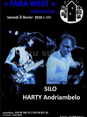 Silo‍ & Harty Andriambelo‍ en concert au Fara West Faravohitra‍