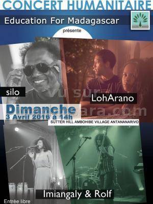 Silo, LohArano, Imiangaly & Rolf - concert humanitaire au Sutter Hill Ambohibe Village Antananarivo