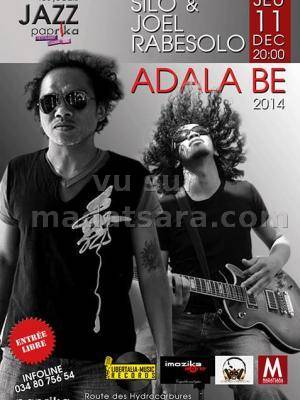 Silo et Joel Rabesolo - Adala Be au Paprika
