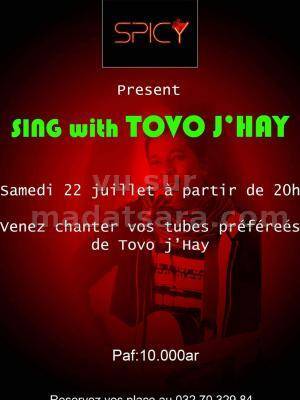 Sing with Tovo j'hay Spicy Andravoahangy