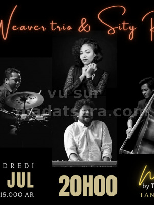 Sity Rakoto‍ & weaver trio‍ - after work - Trano Bongo Hotel Tanjombato‍