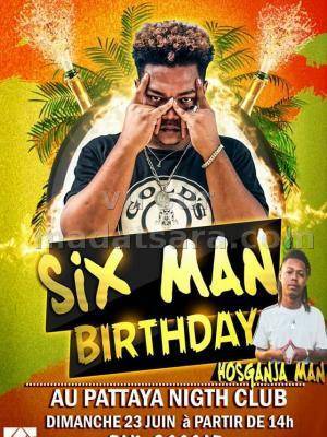 Sixman & Hosganja Man birthday Night Club Pattaya Toamasina