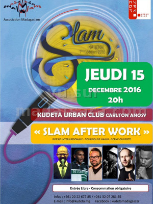 Slam after work - National 7ème édition - Kudeta urban Club‍