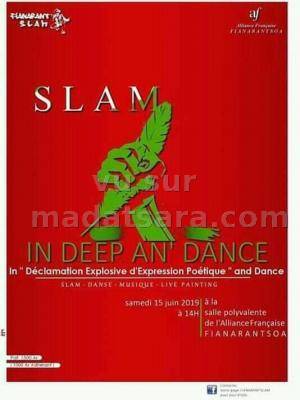 Slam in deep an dance AF -  Fianarantsoa