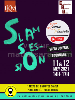 Slam Session - Zoma finaritra - IKM Ivon-toeran'ny Kolontsaina Malagasy‍