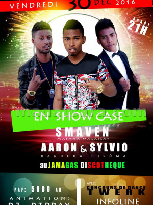 Smaven‍, Aaron‍ & Sylvio -  Discothèque Jamagas Antalaha‍