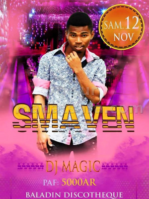 Smaven‍ en concert au Baladin Sambava‍ avec Dj Magic‍