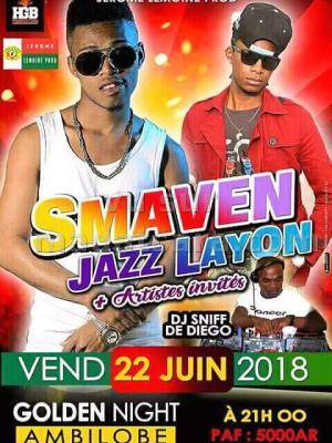 Smaven & Jazz Layon en show case Golden Night Ambilobe