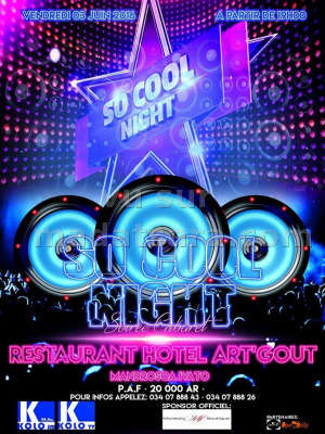 Stephanie, Princio, ry Kala vazo, Elsie - So Cool Night soirée cabaret au Restaurant Hotel Art'Gout Mandrosoa Ivato