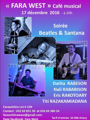 Soirée Beatles & Santana - Fara West Faravohitra‍ avec Datita Rabeson‍, Nali‍, Eric Rakotoary‍ & Titi Razakamiadana‍