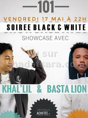 Soirée black and white La suite 101 Antaninarenina Khal'Lil & Basta Lion