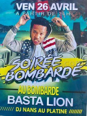 Soirée bombardée Basta Lion Bombarde Ambilobe