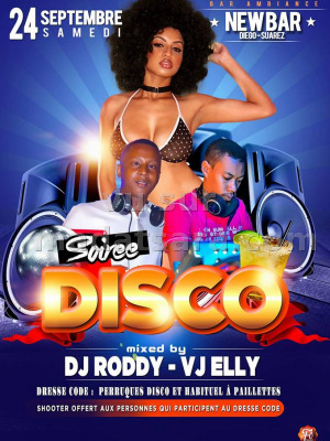 Soirée Disco mixed by Dj Roddy‍ & Vj Jelly‍ - New Bar Diégo Suarez‍