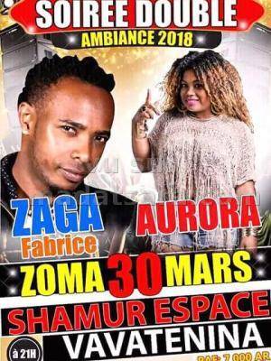 Soirée double ambiance avec Aurora & Zaga Fabrice Espace Shamur Vavatenina - Madagasikara