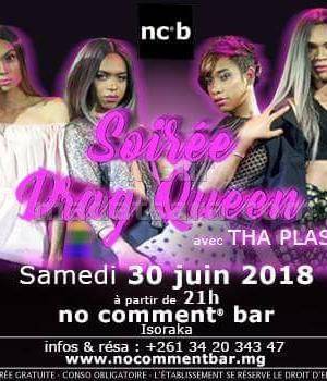 Soiree drag queen No Comment Bar Isoraka avec Tha Plastics