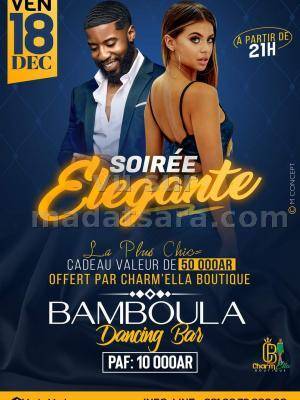 Soiree elegante Bamboula - Antalaha