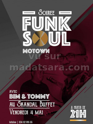 Soirée Funk Soul avec Bim‍ & Tommy‍ - Skandal Buffet Ankorondrano‍