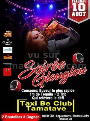 Soirée glouglou Taxi Be Club Toamasina