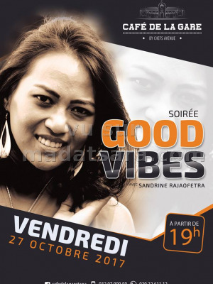 Soirée Good Vibes avec Sandrine Rajaofetra‍ au Café de la Gare Soarano‍