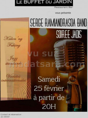 Soirée jadis avec Serge Ramiandrisoa Quartet‍ - Buffet du Jardin Antaninarenina‍