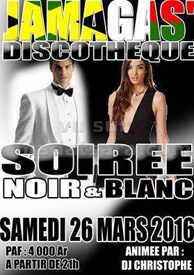 Soirée Noir & Blanc au Jamagas Discothèque