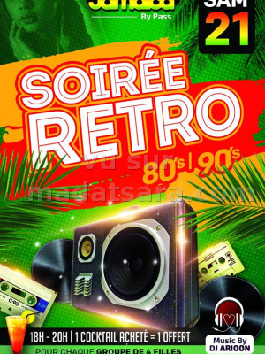 Soirée retro 80's 90's - Jamaica By Pass‍