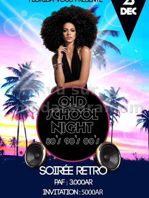 Soirée retro Old School night - Florida By Anita - Fort-Dauphin‍