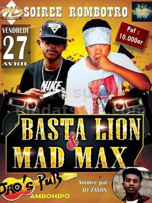 Soirée rombotro JAO'S PUB Basta Lion & Mad Max