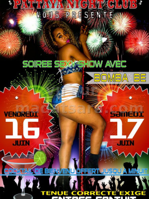 Soirée sexy show avec Bomba be - Night Club Pattaya Toamasina‍