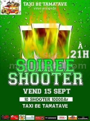 Soirée shooter Taxi Be Club Toamasina