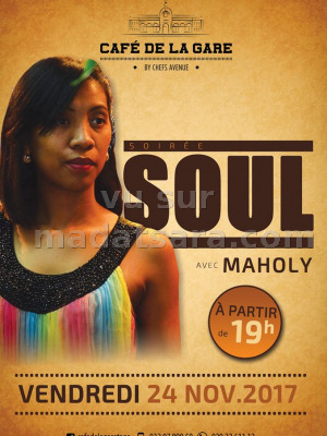 Soirée Soul avec Maholy - Café de la Gare Soarano‍
