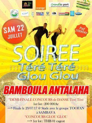 Soirée Téré Téré glou glou Bamboula - Antalaha