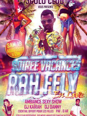 Soirée vacances avec Rah Fely au Scolo Club Ankirihiry