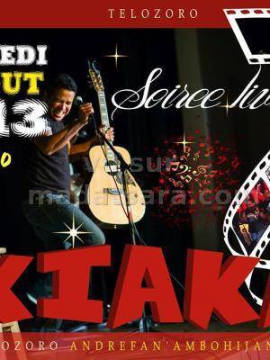 Soirée Live Kiaka au Telozoro Andrefan'Ambohijanahary
