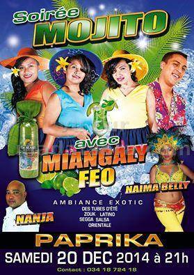 Soirée Mojito avec Miangaly Feo, Nanja et Naima Belly Ambiance exotic au Paprika