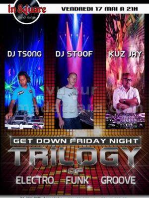 Soirée Trilogy of Electro, Funk, Groove au In Square Ambatobe