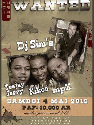 Soirée Wanted avec DJ Sim's, Teejay Jerry, Kikoo, mpX au Kudéta