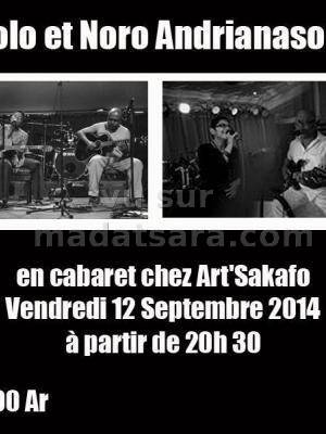 Solo et Noro Andrianasolo en cabaret concert chez Art'Sakafo