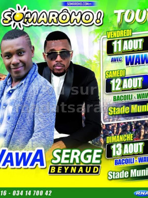 Somaroho tour avec Wawa‍ , Serge Reynaud et Bacoili - Stade Municipal Antalaha‍ - Stade Municipal Sambava‍ - Terrain cercle Chinois Sambava‍