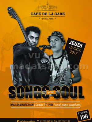 Songs of the Soul - Café de la Gare Soarano‍ avec Lova Ramahefason‍ & Tahina Vibe‍