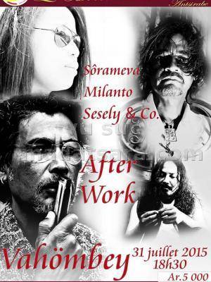 Sôrameva, Milanto, Sesely & Co, Vahömbey After Work à l'hotel des termes Antsirabe