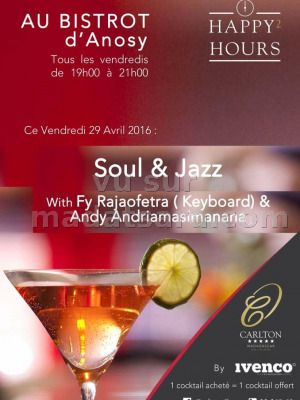Soul & Jazz - Fy Rajaofetra & Andy Andriamasimanana - Carlton Anosy