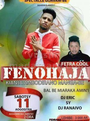 Spectacle goavam-be Kianja Ambodirano Manga Be Fenohaja & Dj Fetra Cool