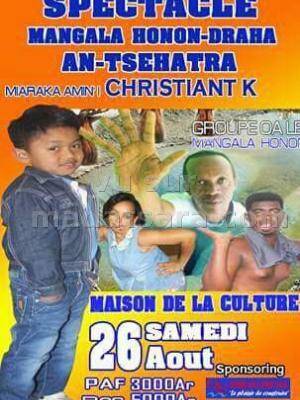 Spectacle mangala honon-draha an-tsehatra avec Christian K Maison de la Culture Mahajanga