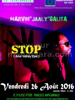 Stop ana'ndray zao de Balita Jaaly Marvin - Is'Art Galerie