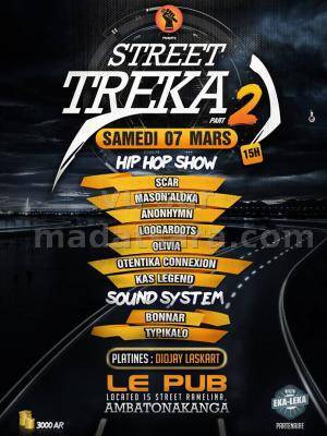 Street Treka Part 2 avec Scar, Mason'Aloka, Anonhymn, Loogaroots, Olivia, Otentika Connexion et Kas