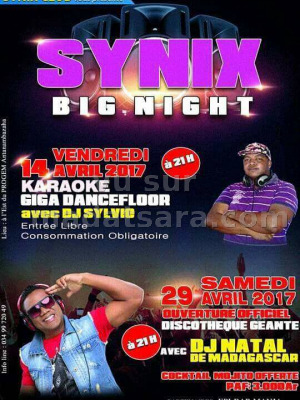 Synix big night avec Dj Natal‍ discothèque géante