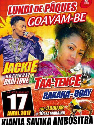 Taa Tense‍ & Jackie‍ - lundi de pâques goavam-be - Kianja Savika Ambositra‍